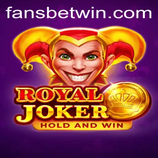Exploring the Exciting World of Royaljoker and Its Connection with Fansbet